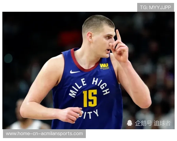 约基奇勾手命中并造犯规，掘金锁定胜局